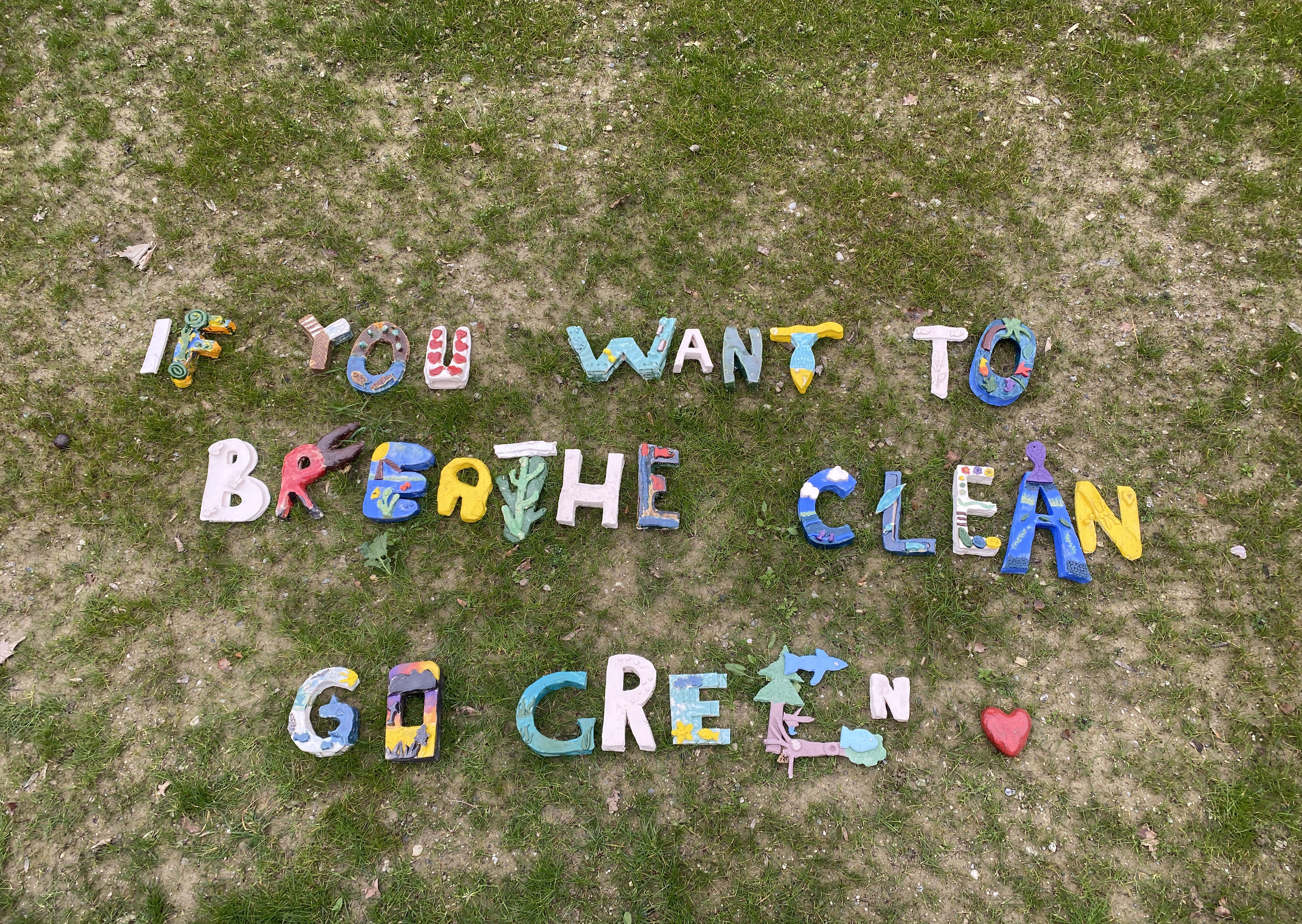 If you want to breathe clean go green.2024